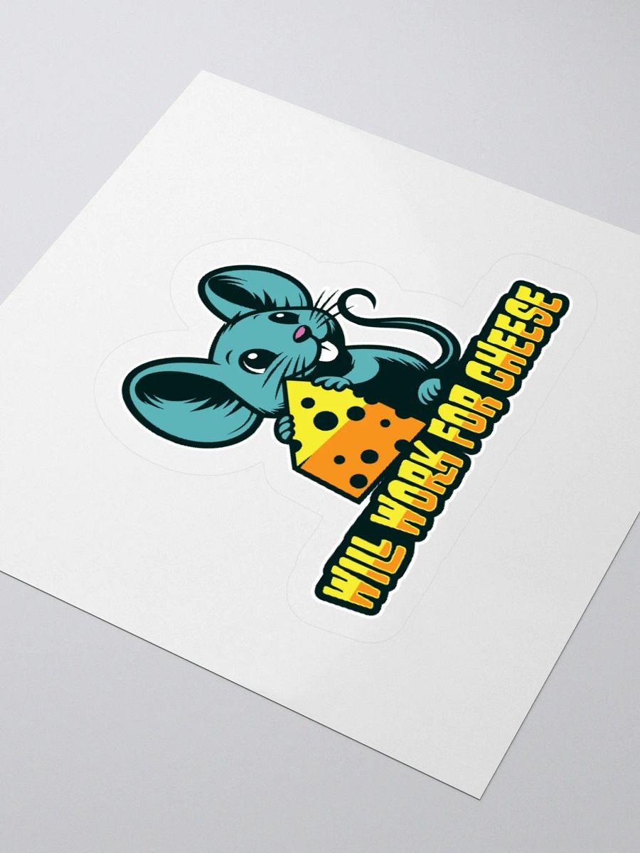 Will Work for Cheese – Funny Mouse Cheese Sticker product image (8)