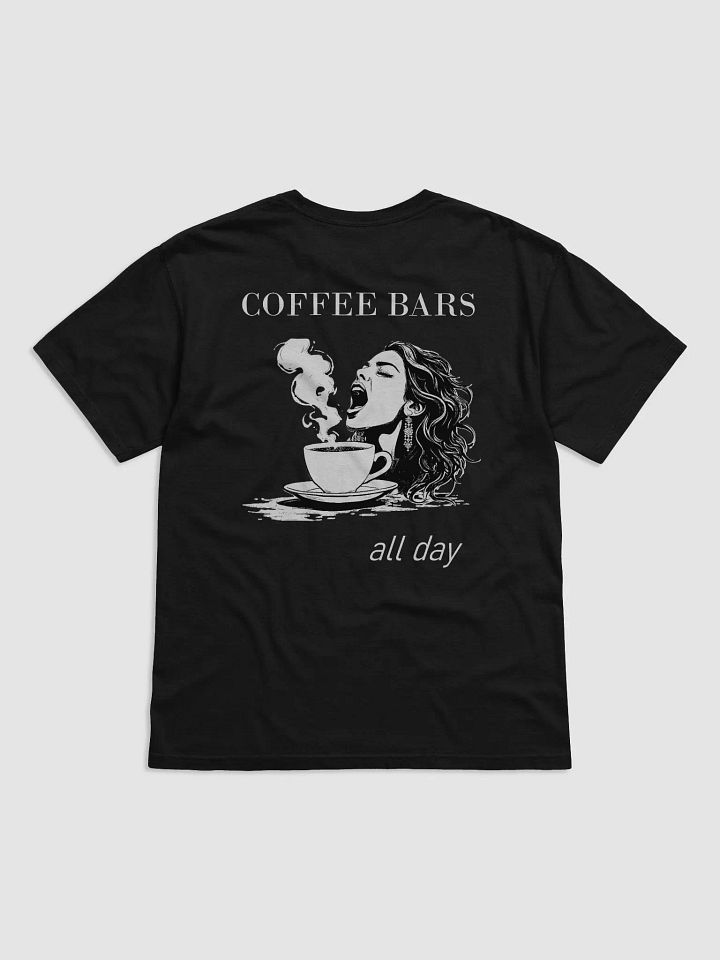 DRIP coffee bars all day TSHIRT product image (17)