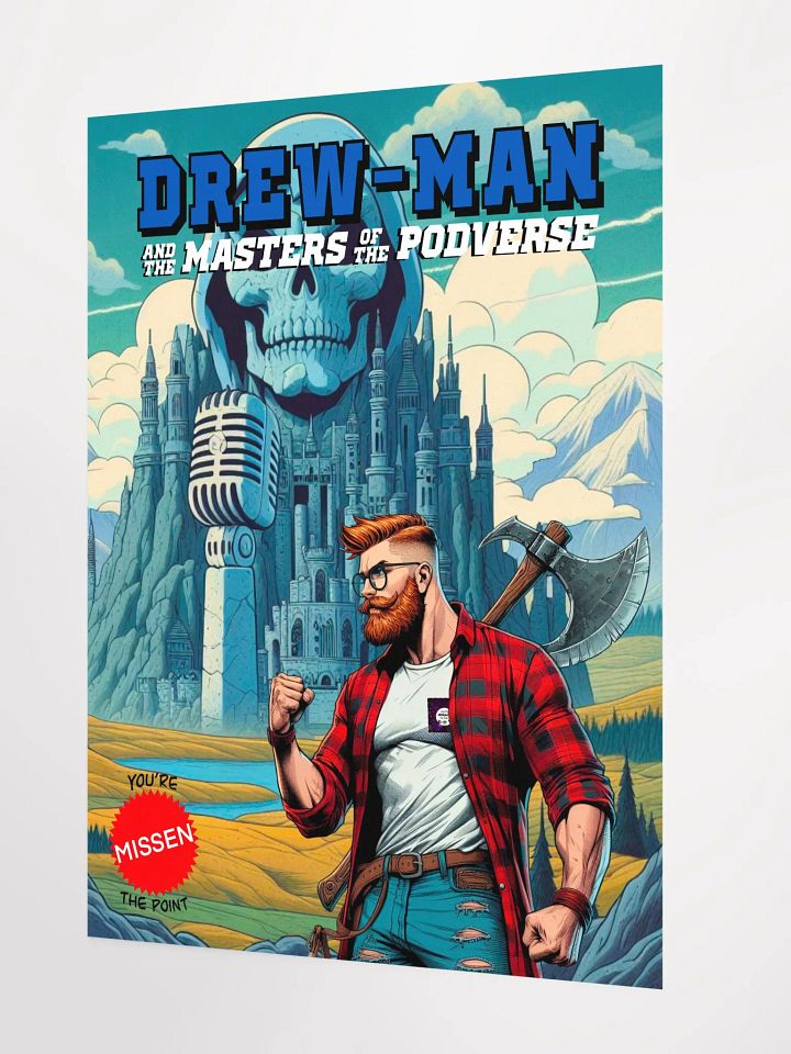 DREW-MAN and the MASTERS OF THE PODVERSE - Poster product image (2)