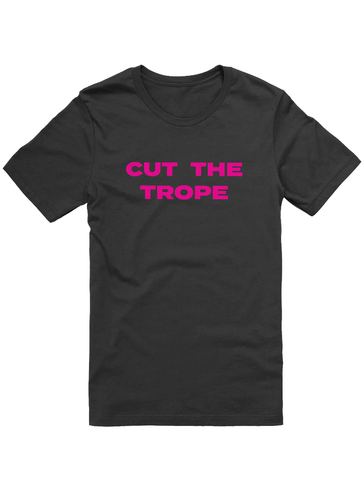 CUT THE TROPE - TEE product image (1)
