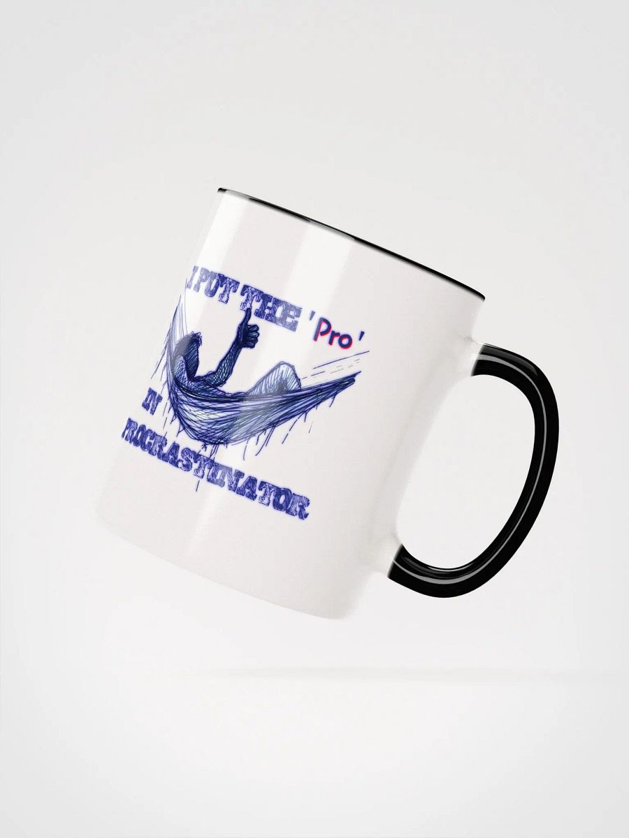 I Put the "Pro" in Procrastinator Ceramic Mug with Color Inside product image (25)