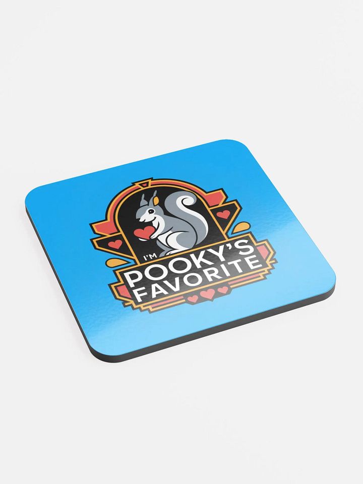Coaster or micro art piece: i'm pooky's favorite product image (2)