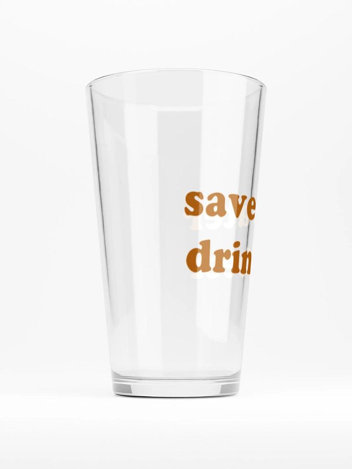 Save Water, Drink Beer Pint Glass product image (2)