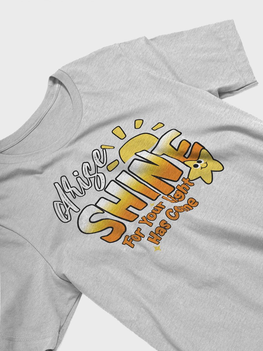 Arise Shine For Your Light Has Come T-Shirt product image (11)