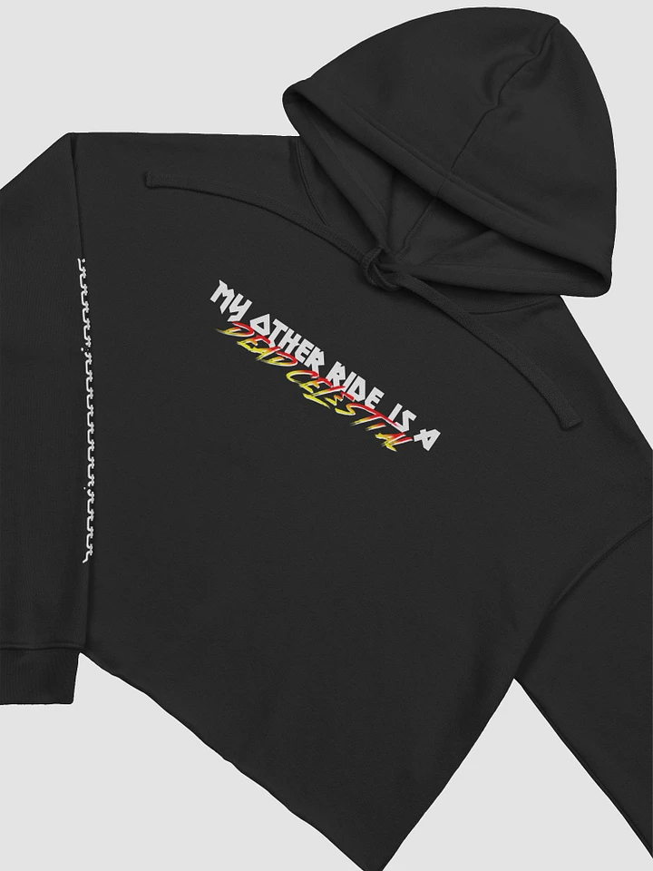 My other ride is a dead celestial - Crop hoodie product image (1)