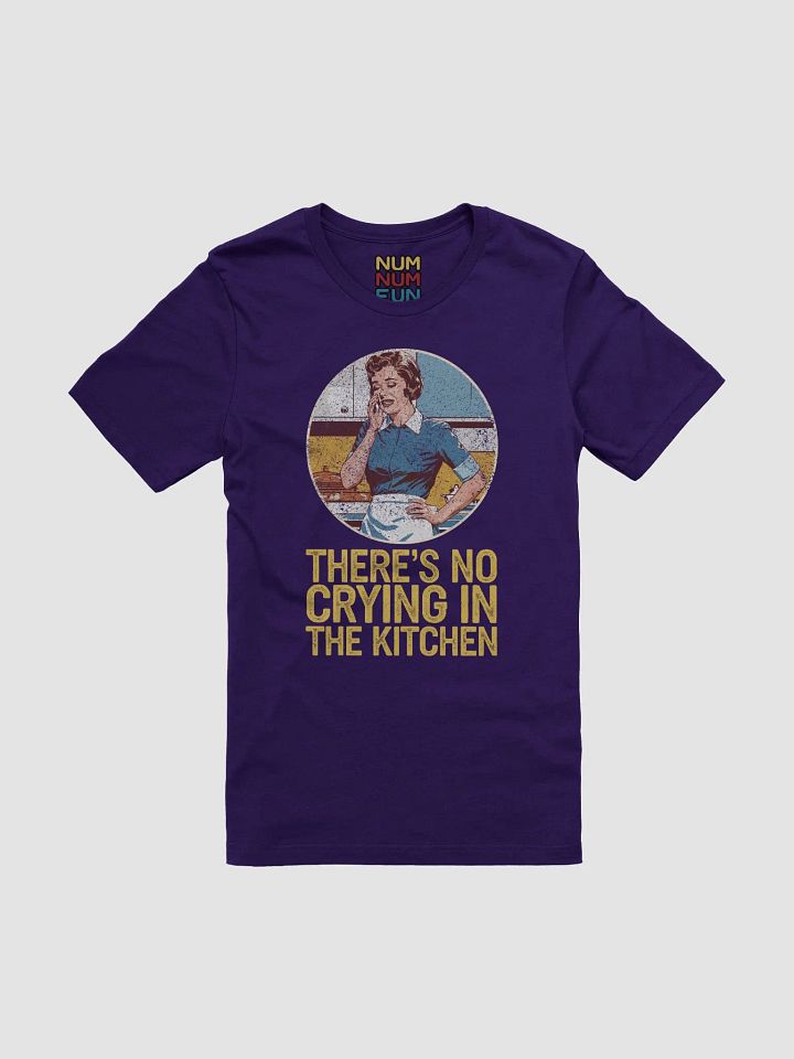 There's no crying in the kitchen product image (1)