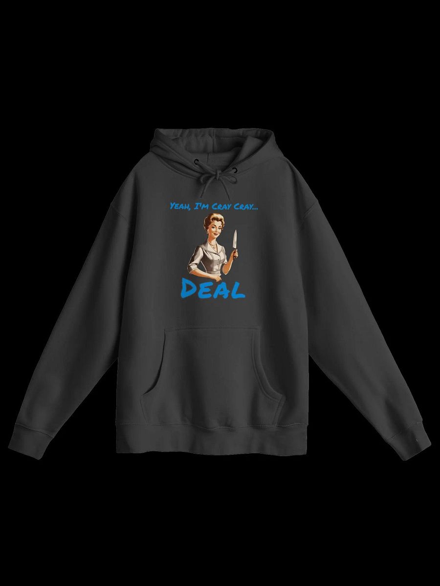 Yeah I'm Cray Cray - Funny - Meme - Lane Seven Premium Pullover Hoodie product image (2)