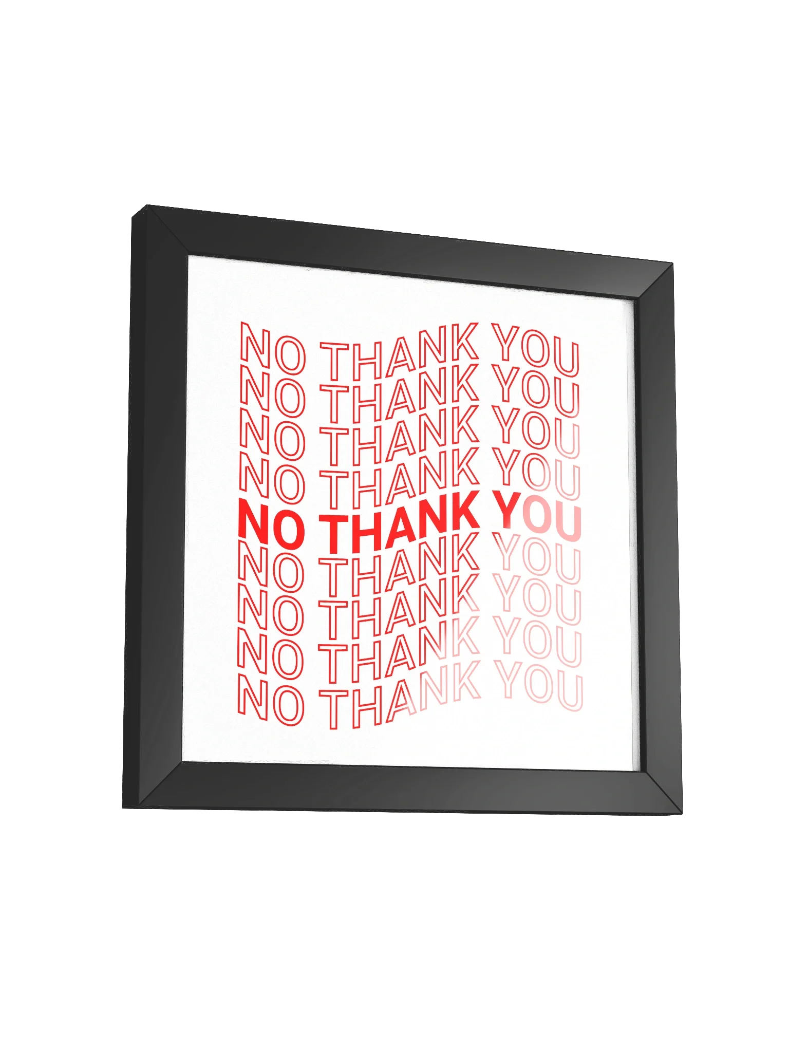 No Thank You Framed Matte Poster product image (3)