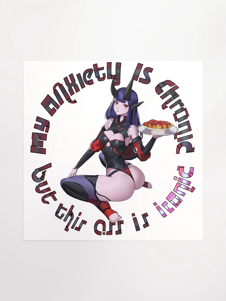 Anxiety Chronic, Ass Iconic Poster product image (1)