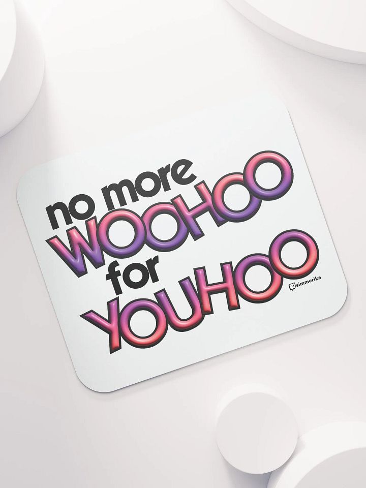 WooHoo for YouHoo Mousepad product image (1)