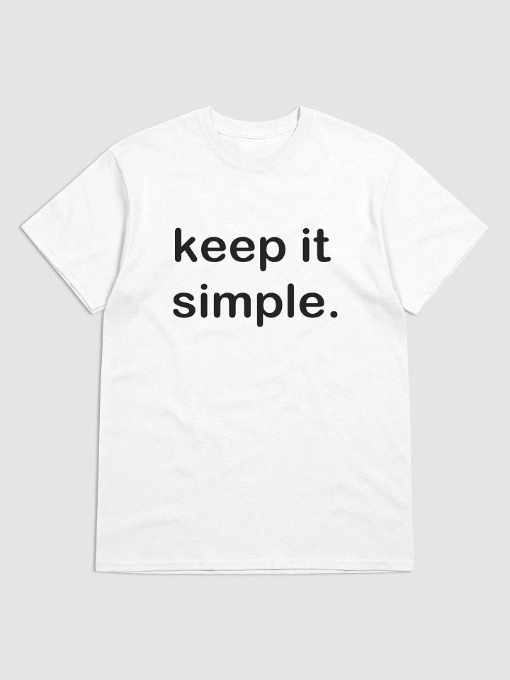 keep it simple. - Heavyweight T-Shirt product image (1)