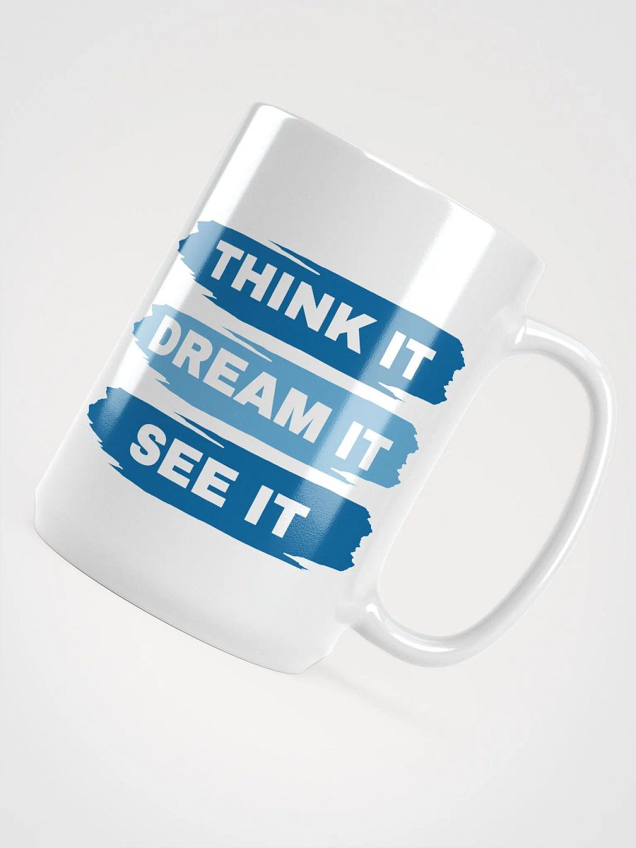 Think It, Dream It, See It - Brushstroke Mug product image (4)