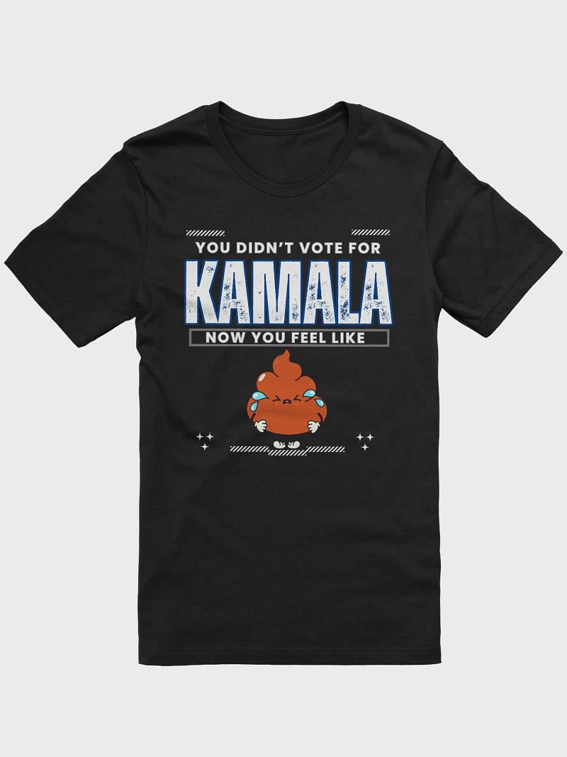 You Didn't Vote For Kamala