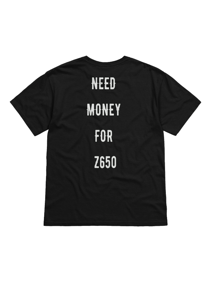 need money for z650 | tee product image (21)