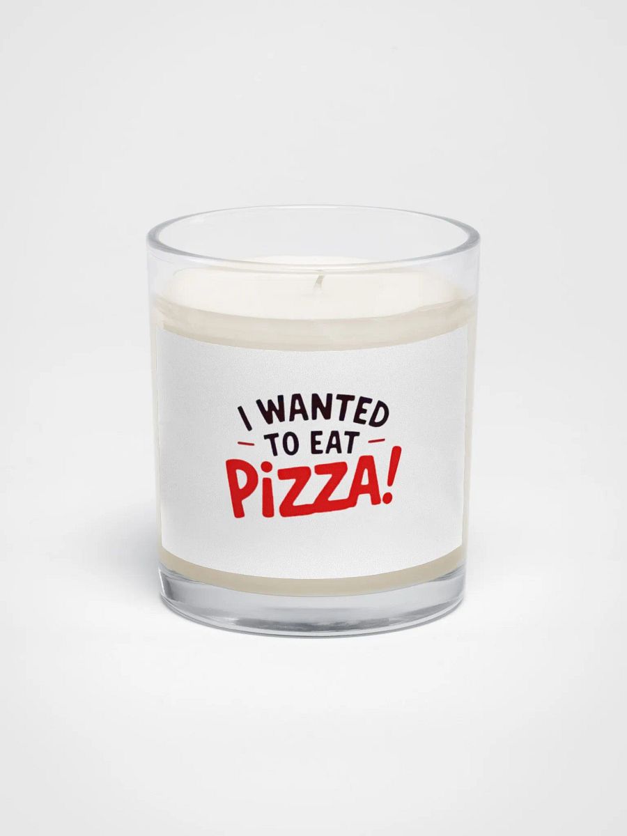 "I Wanted to Eat Pizza!" Soy Wax Candle product image (1)