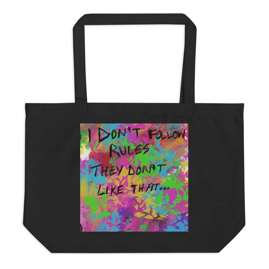 I DONT FOLLOW RULES BAG product image (1)