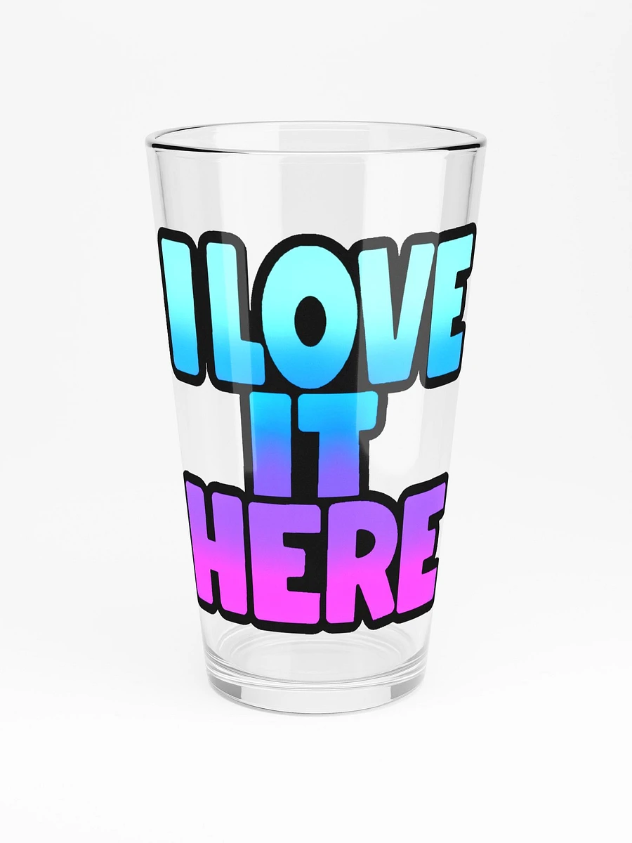 I LOVE IT HERE PINT GLASS product image (3)