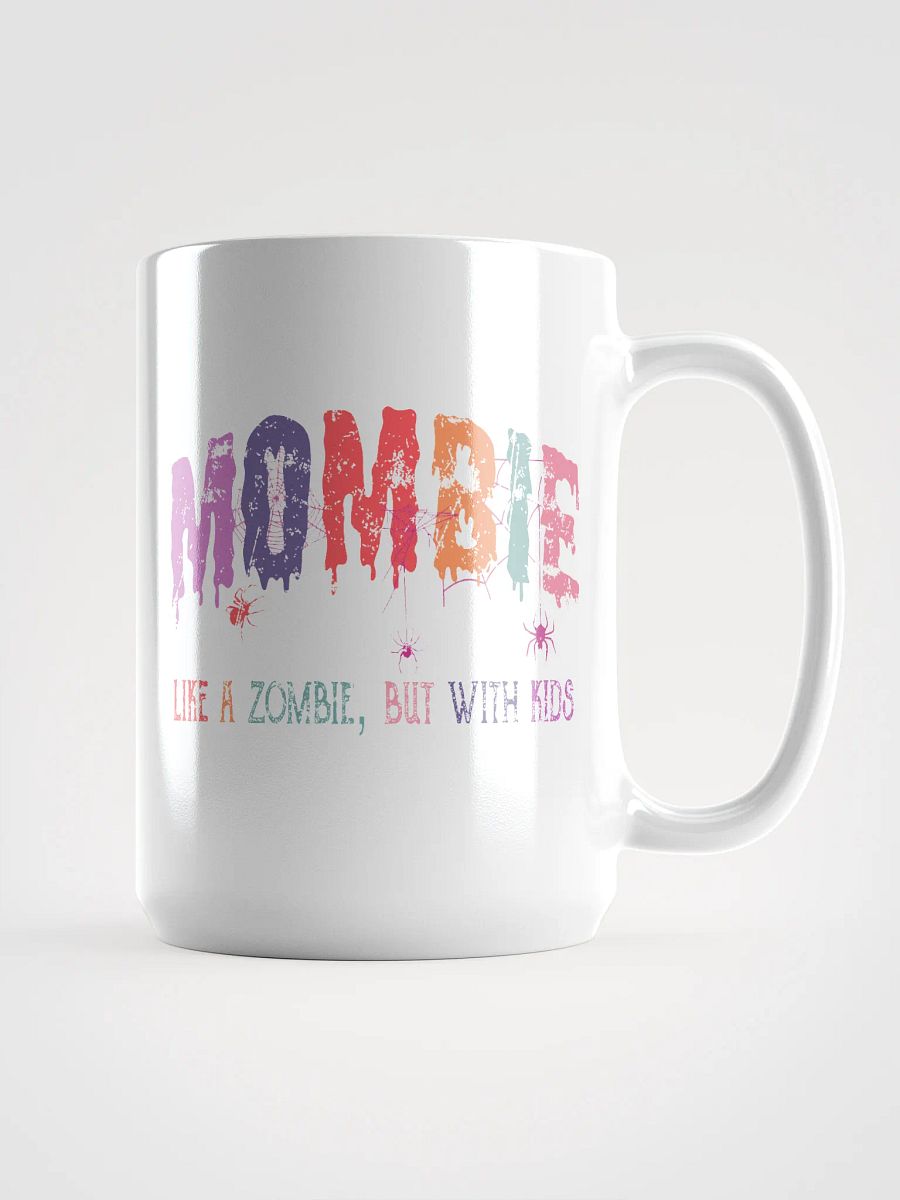 MOMBIE - Like a Zombie, But with Kids Mug product image (1)