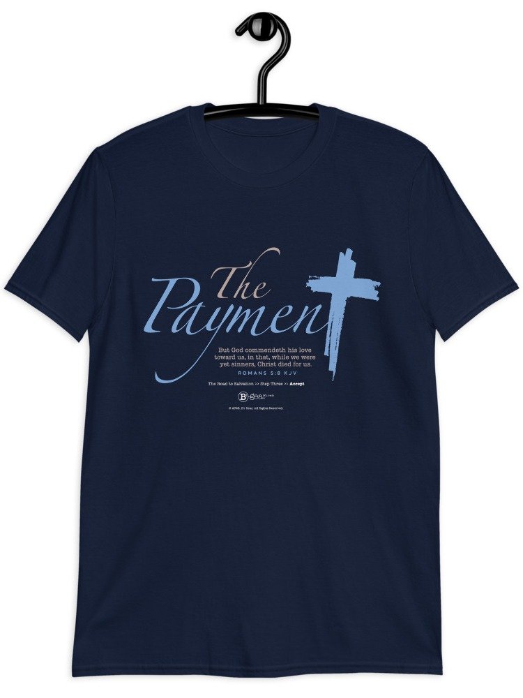 The Road to Salvation, Step 3, THE PAYMENT/Accept, Short-Sleeve Unisex T-Shirt product image (4)