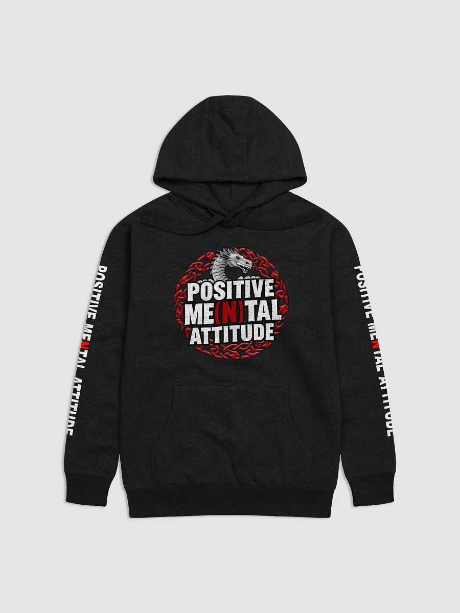 PMA - Positive Me(n)tal Attitude Unisex Hoodie product image (3)