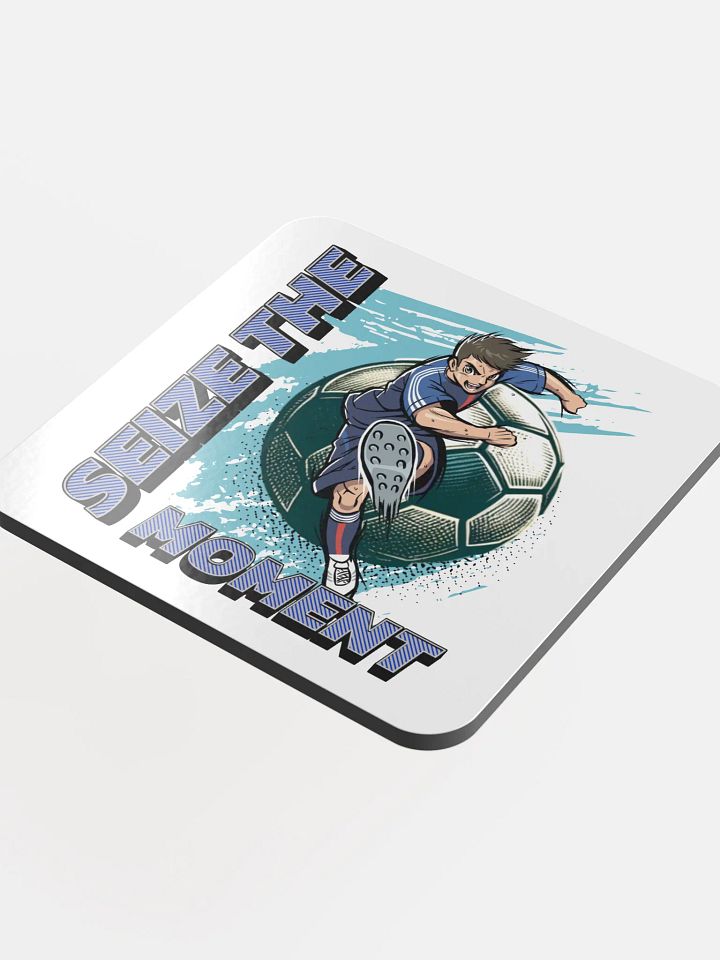 Seize The Moment Soccer Dynamic Cork Coaster product image (1)
