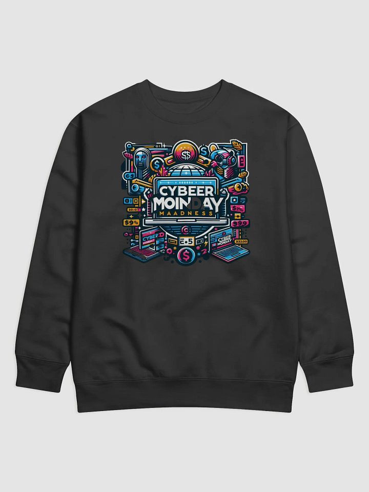 Cyber Monday Madness Premium Sweatshirt product image (1)