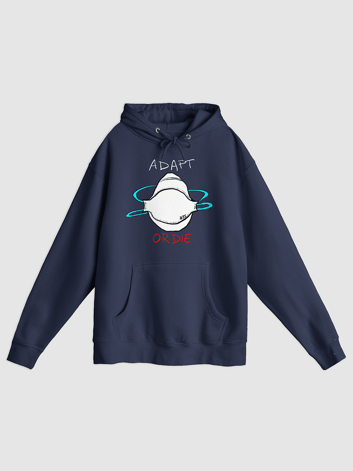 Adapt or Die! Hoodie product image (1)