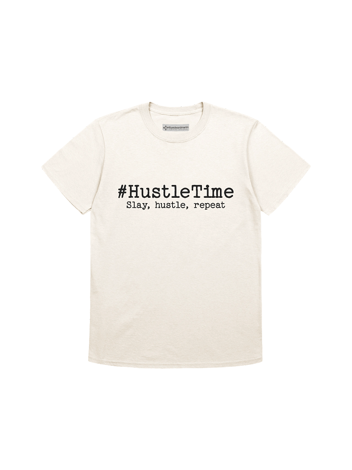 Hustle Time Unisex T-Shirt product image (128)