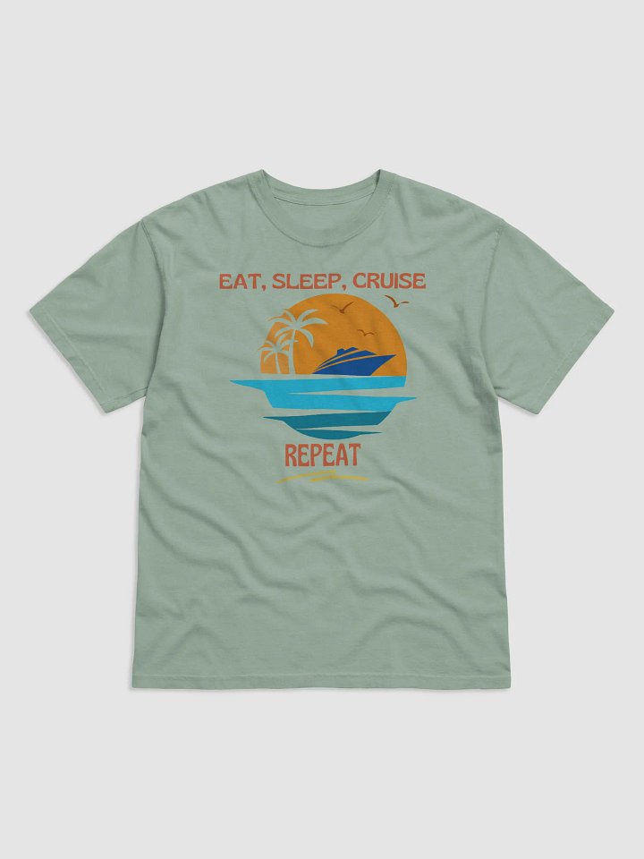 Eat Sleep Cruise Repeat Tee product image (7)
