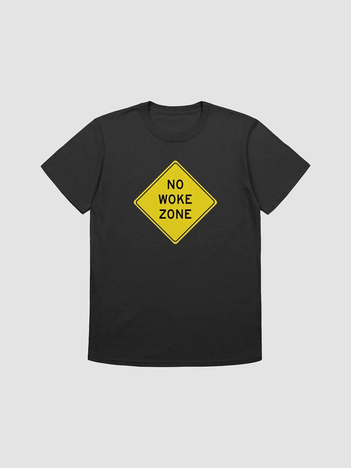 NO WOKE ZONE product image (1)