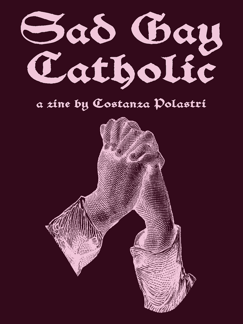 Sad Gay Catholic (digital zine)