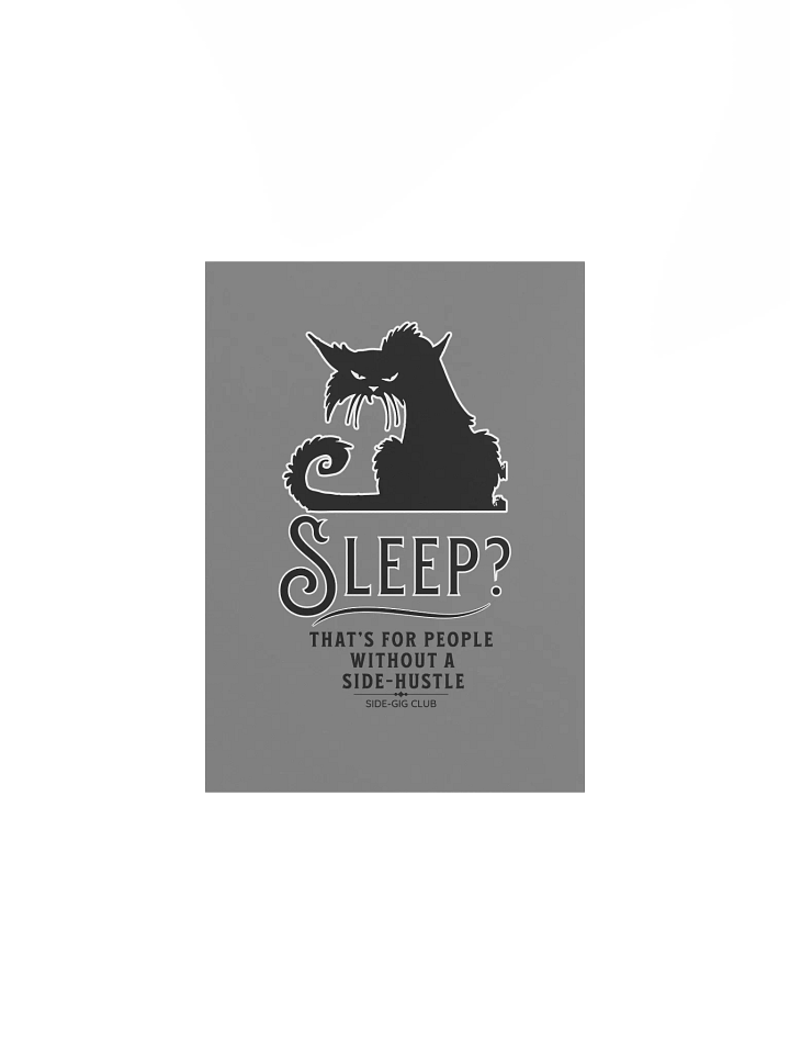 Sleepless Grind: Hustler Cat Poster (Unframed) product image (6)