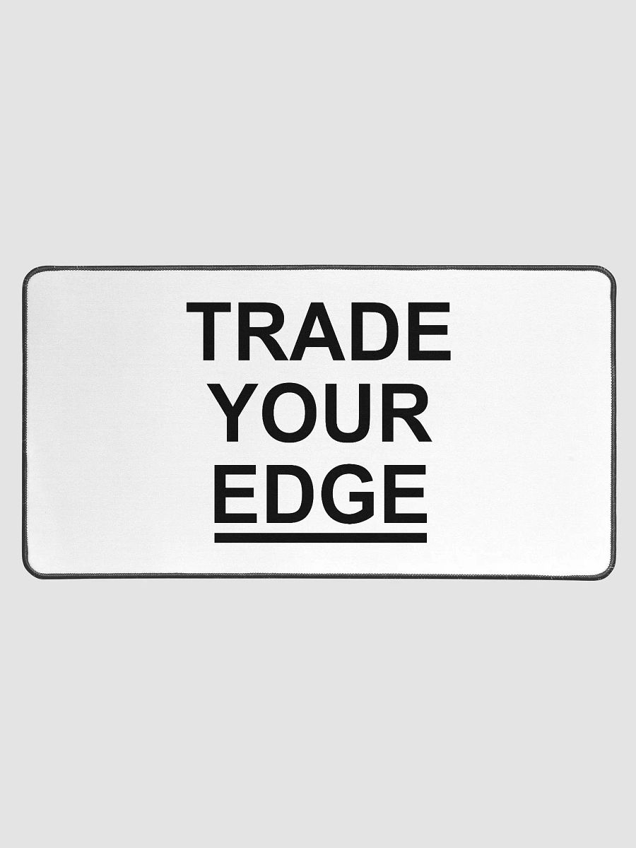 Desk Mat (TRADE YOUR EDGE) product image (1)