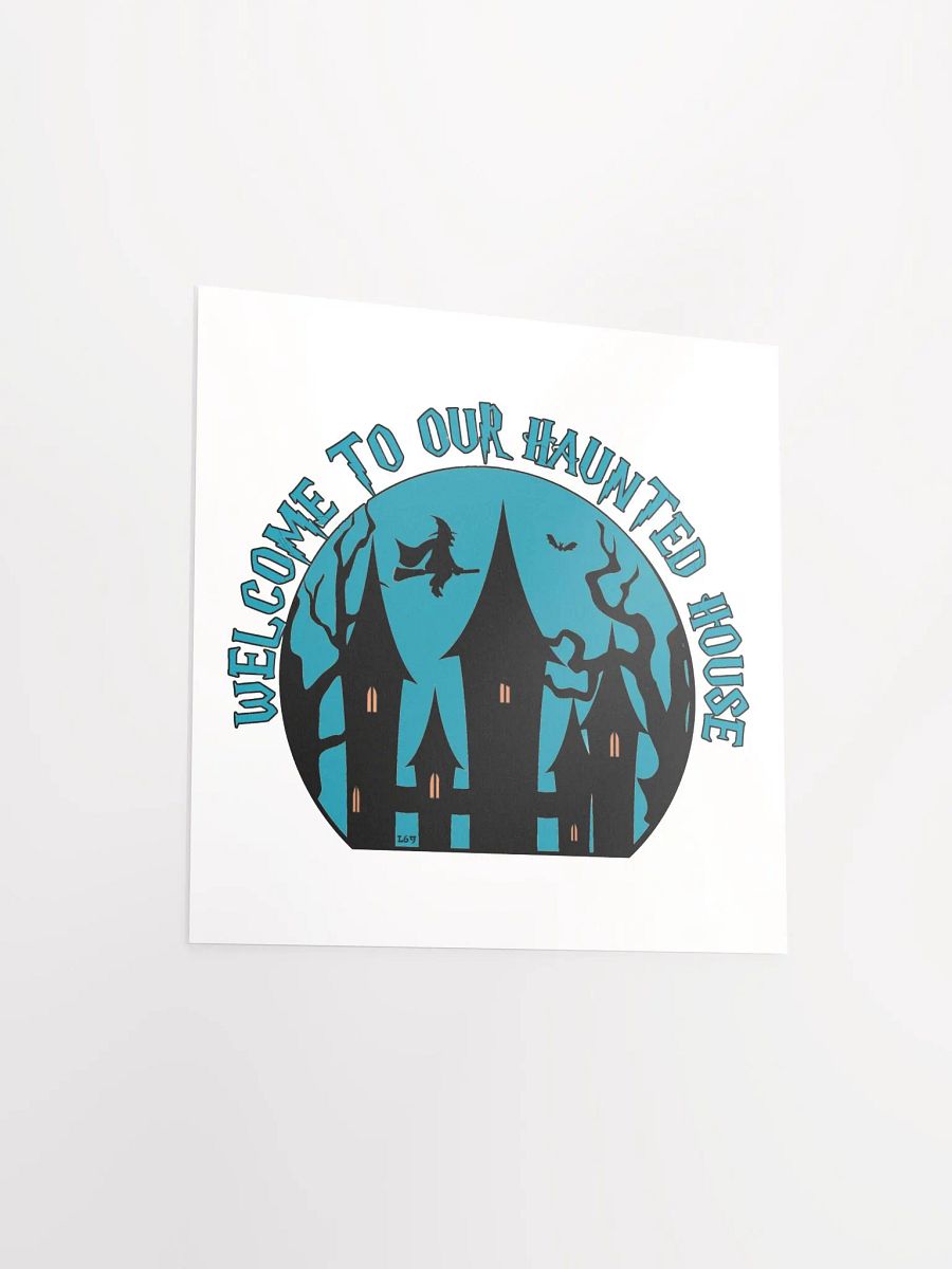 WELCOME TO OUR HAUNTED HOUSE product image (12)