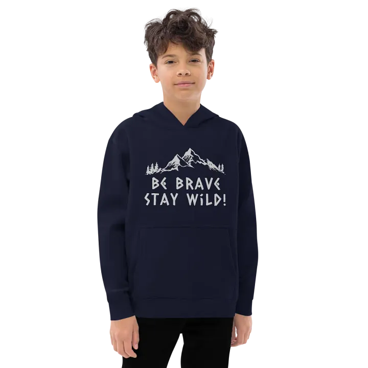 Be Brave Stay Wild Youth Hoodie product image (7)