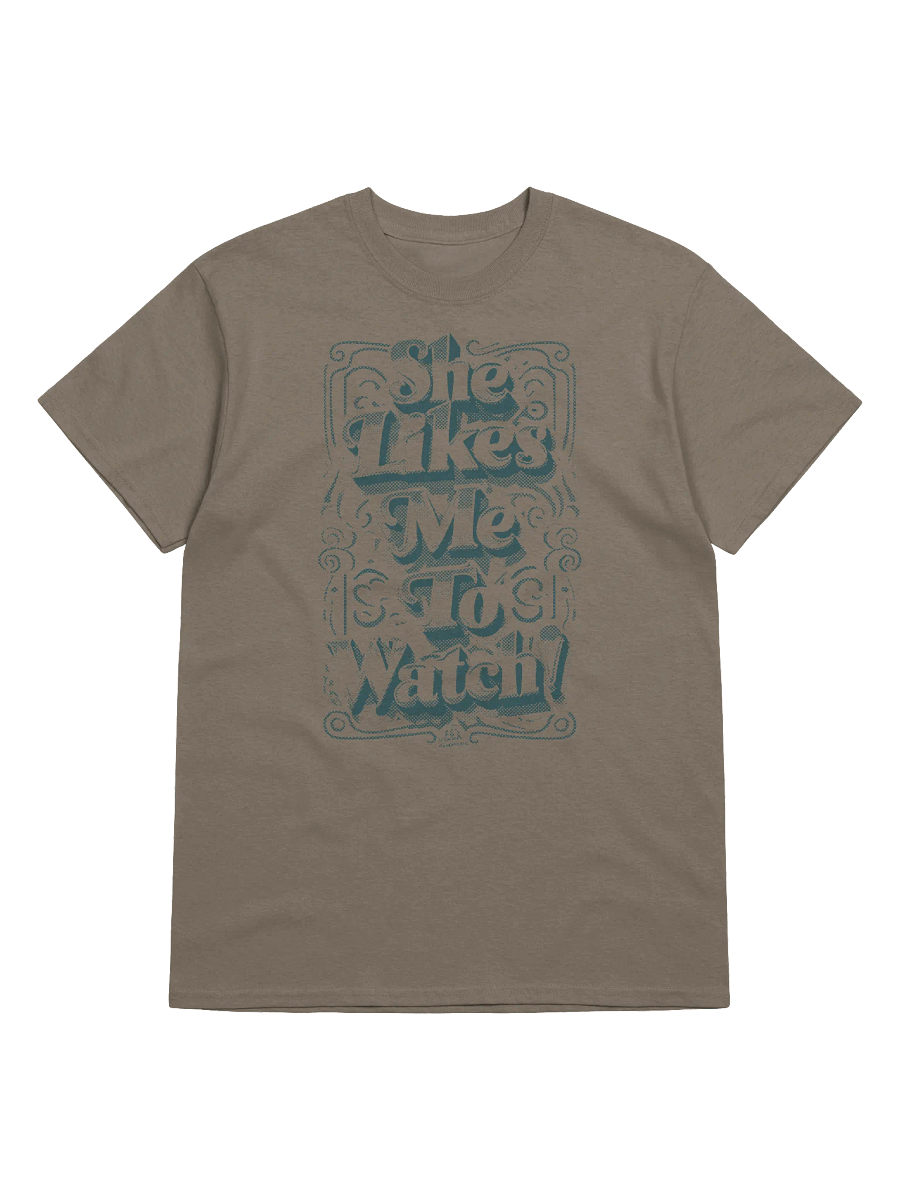 She Likes Me To Watch T-shirt product image (61)