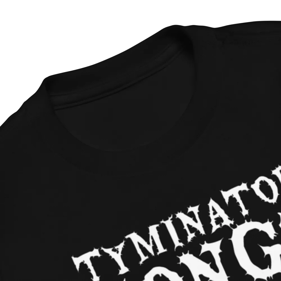 Tyminatorsongs Toddler T-Shirt product image (4)