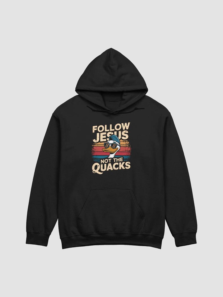 Follow Jesus Not the Quacks Cotton product image (1)
