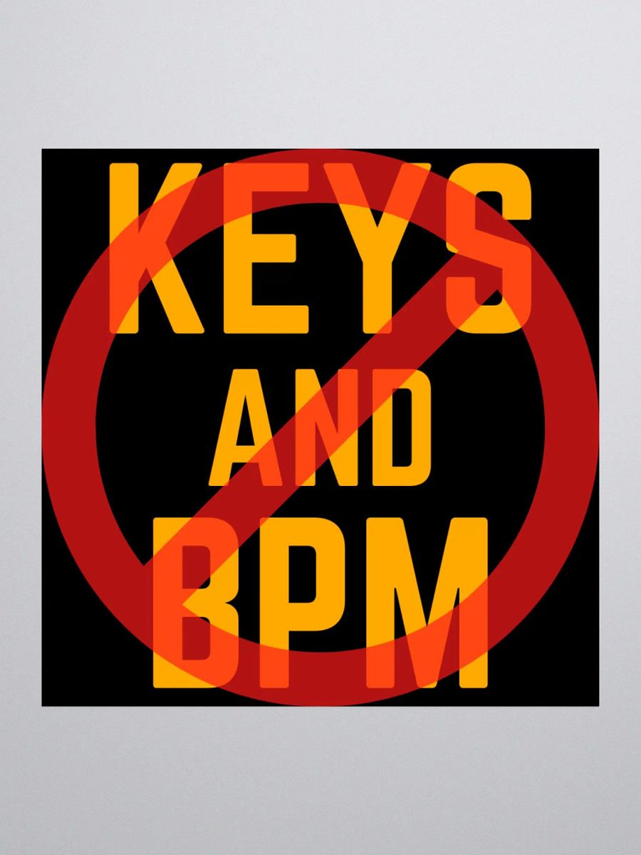 Say NO to Chris' KEYS N BPM - Black 'Kiss Cut Sticker' product image (2)