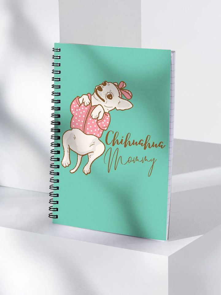 Chihuahua Mommy Spiral Notebook product image (1)