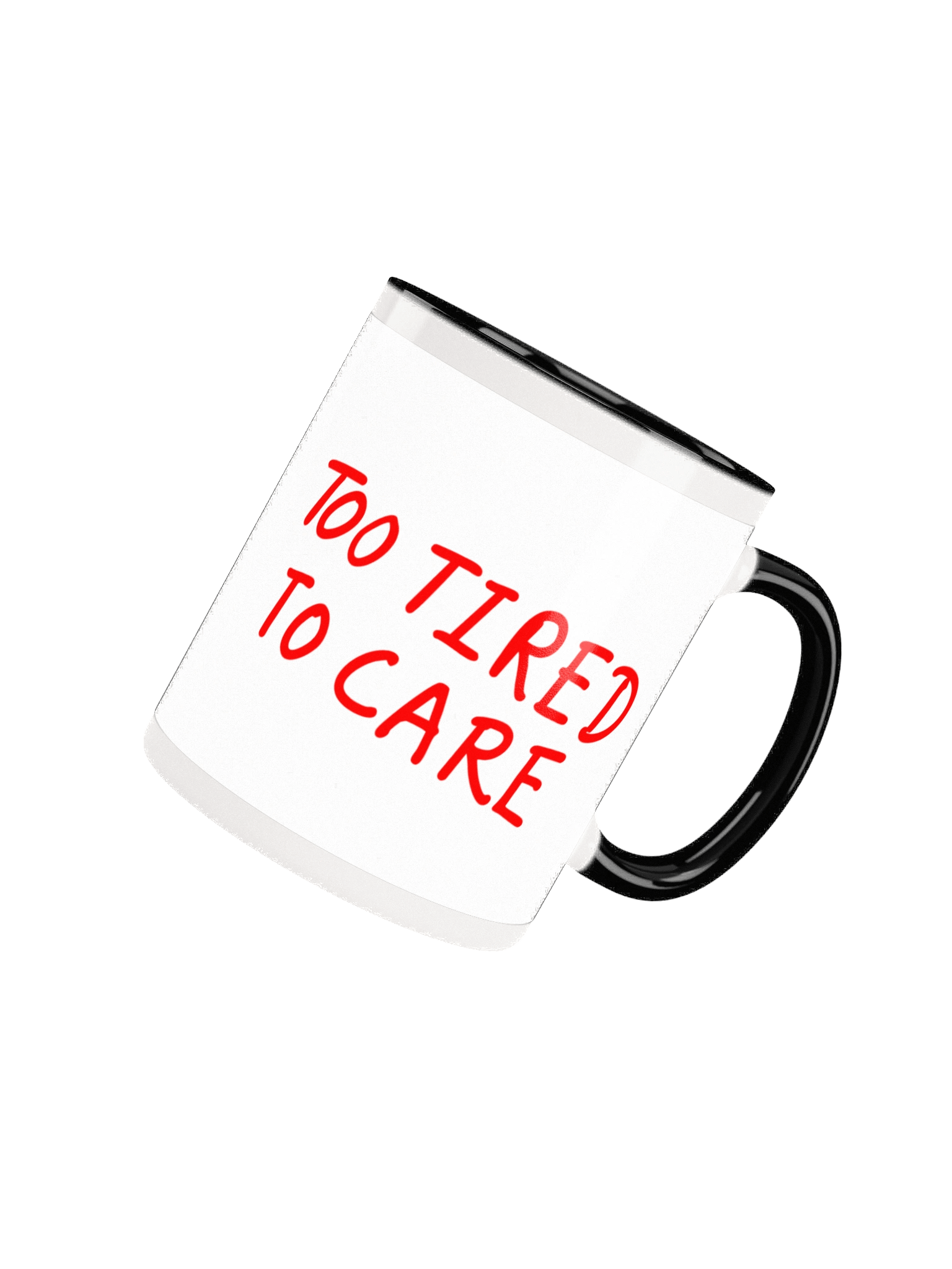 Too Tired to Care – Chaos Mug product image (35)