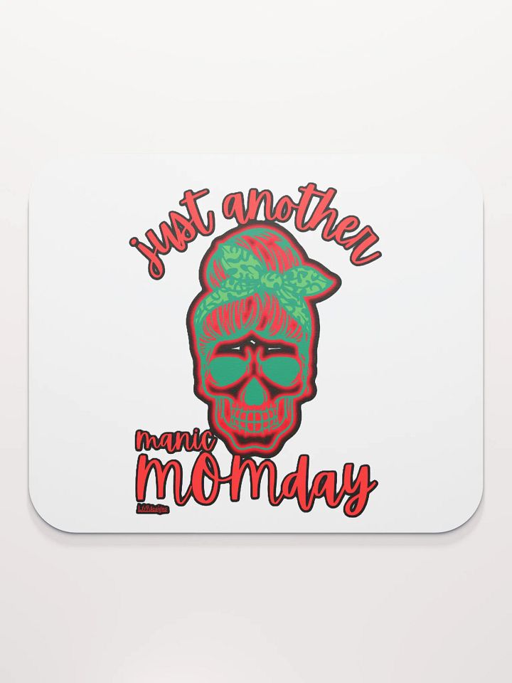 JUST ANOTHER MANIC MOMDAY product image (2)