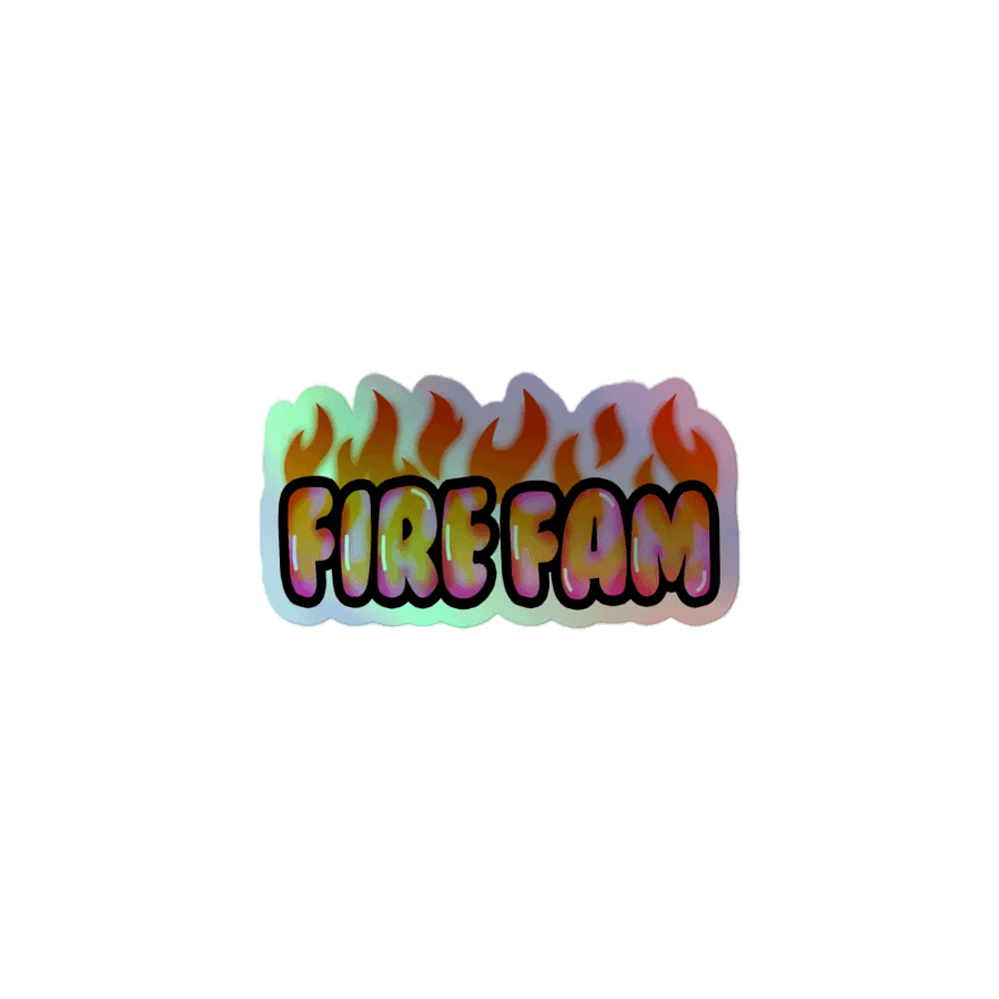 Fire Fam Holo Sticker product image (1)