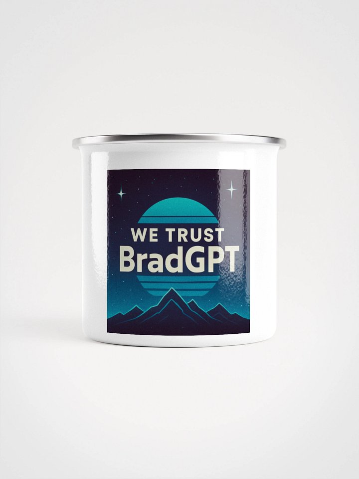 we trust BradGPT Enamel Mug product image (2)