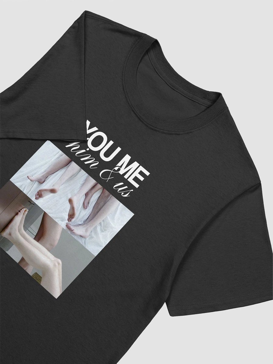 You Me Him & Us - Legs T-Shirt product image (3)