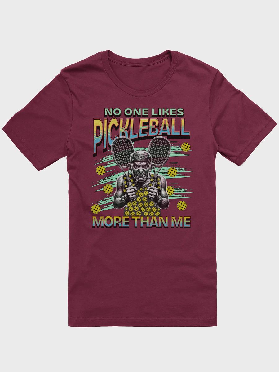 No One Likes Pickleball More Than Me Supersoft Tee product image (1)