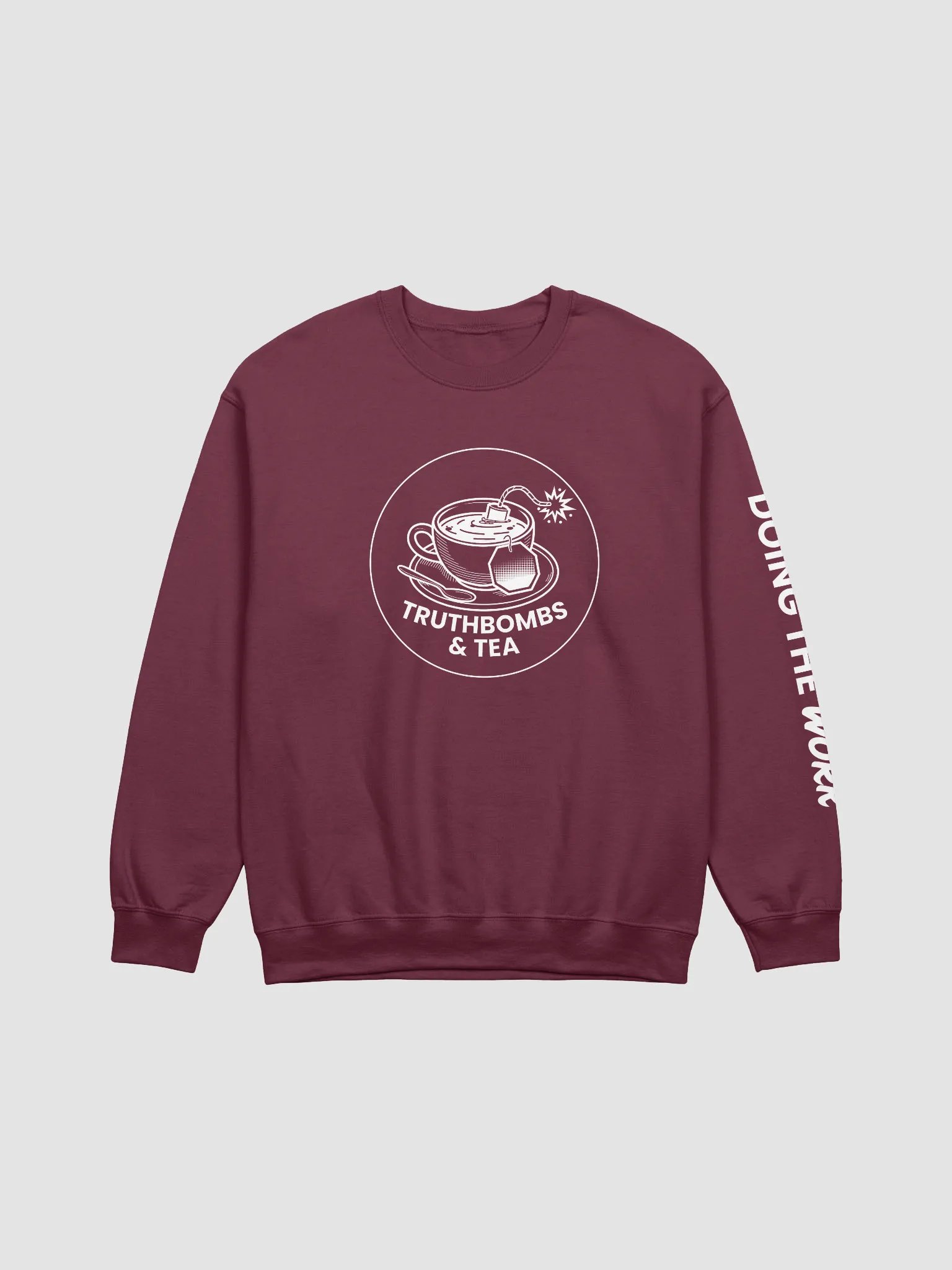 'Doing The Work' Unisex Sweatshirt Dark Colours product image (3)