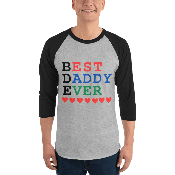 Best Daddy Ever Tultex Fine Jersey Raglan Tee product image (1)