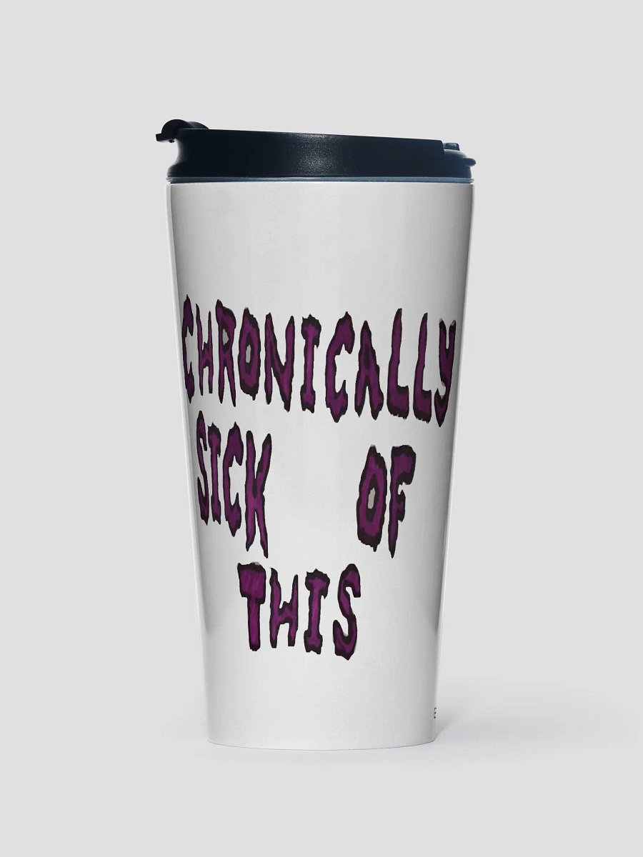 Chronically Sick of This Mug product image (1)