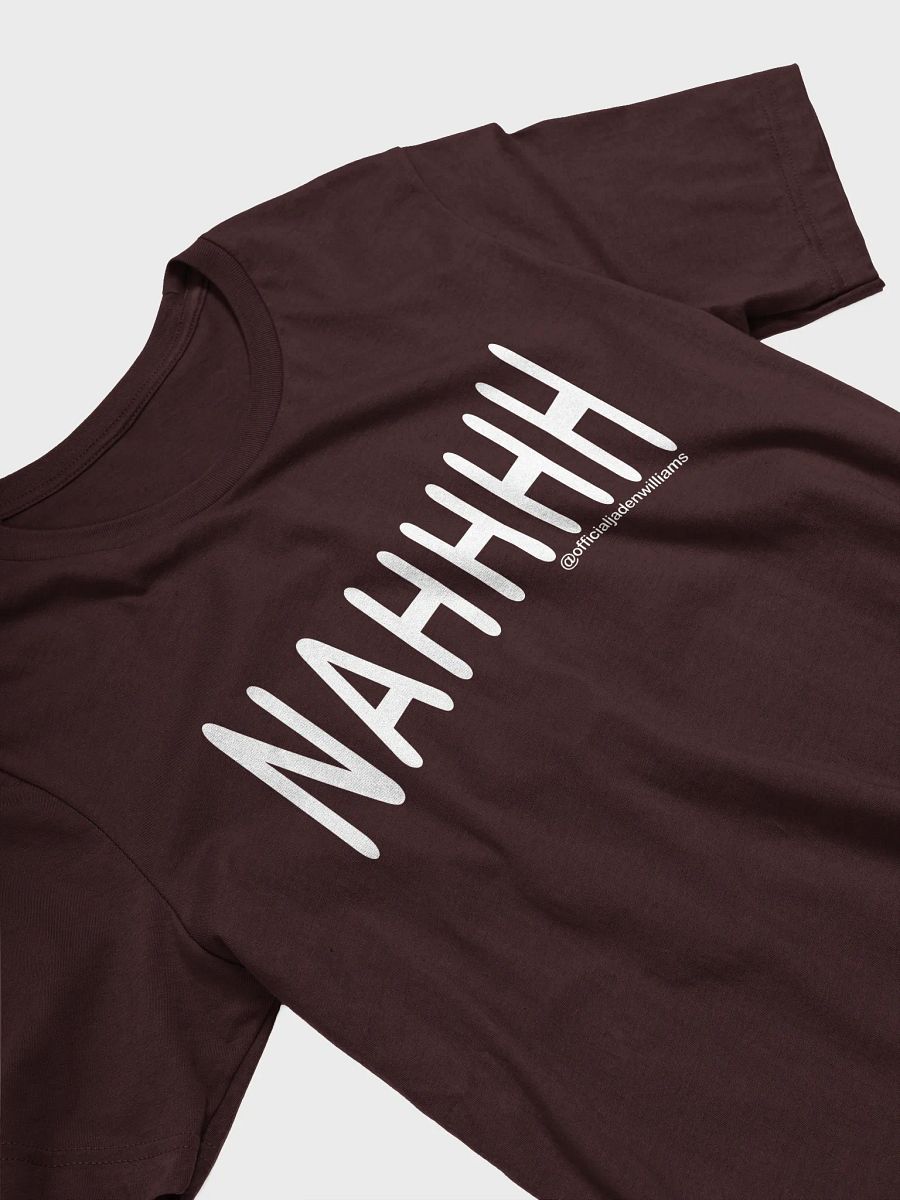 NAHHHH (T-Shirt) product image (3)
